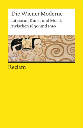 Literatur, Kunst Und Musik Zwischen 1890 Und 1910