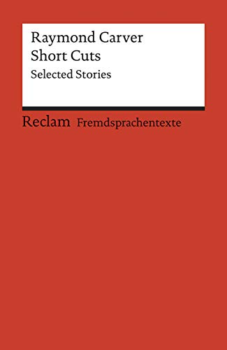 Short Cuts. Selected Stories.