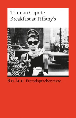 Breakfast at Tiffany's. ( Fremdsprachentexte). (Lernmaterialien)