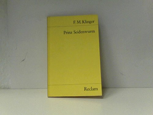 Prinz Seidenwurm der Reformator oder die Kronkompetenten.