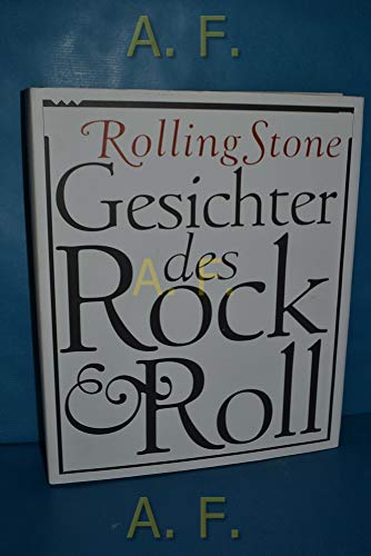 Gesichter Des Rock'n'roll: Ein Fotoalbum Der Zeitschrift Rolling Stone