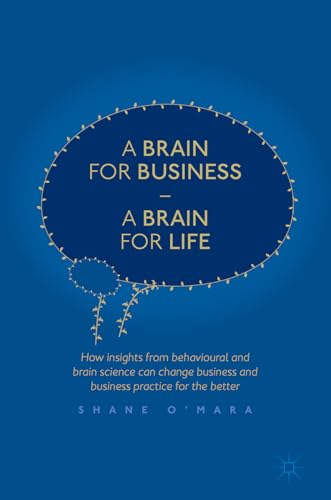 A Brain for Business a Brain for Life