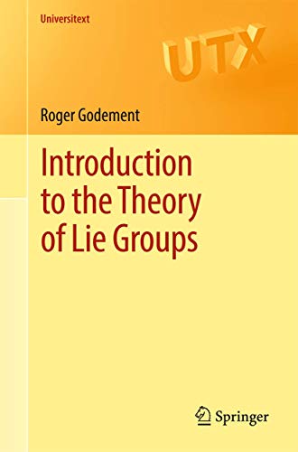 Introduction to the Theory of Lie Groups