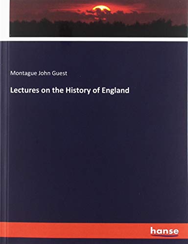 Lectures on the History of England