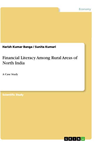 Financial Literacy Among Rural Areas of North India