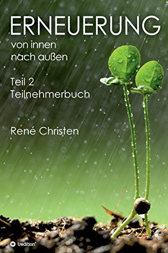 Erneuerung von innen nach aussen