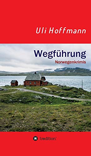 Wegfuhrung