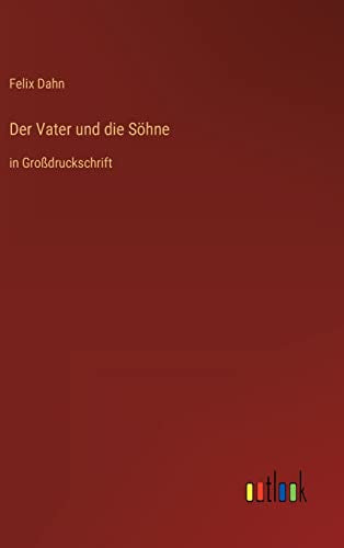 Der Vater und die Sohne