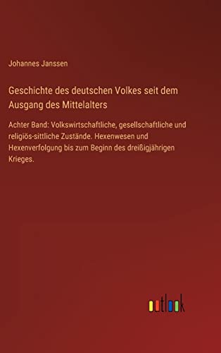 Geschichte des deutschen Volkes seit dem Ausgang des Mittelalters