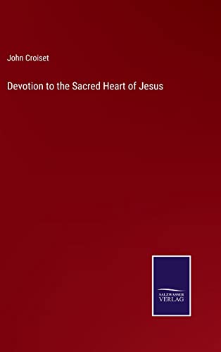 Devotion to the Sacred Heart of Jesus