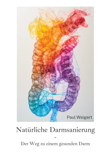 Natürliche Darmsanierung