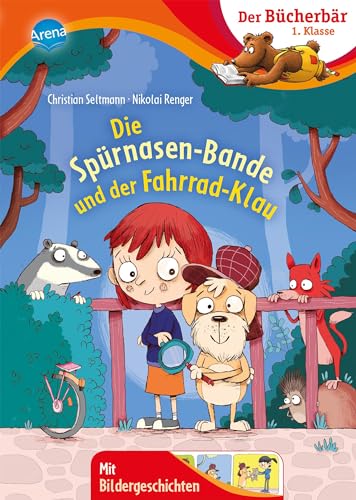 Die Spürnasen-Bande und der Fahrrad-Klau: Der Bücherbär: Erstlesebuch, Detektivgeschichte zum Lesenlernen für die 1. Klasse