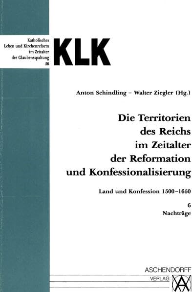 Die Territorien des Reiches im Zeitalter der Reformation und