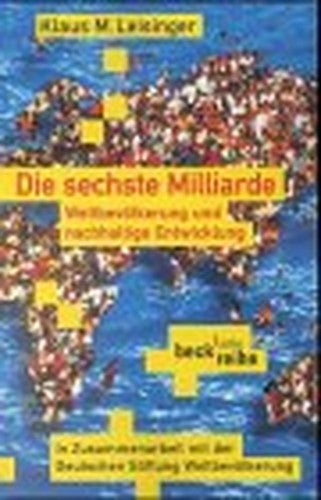 Die sechste Milliarde