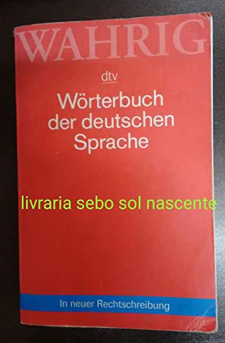 Worterbuch Der Deutschen Sprache (Dtv-Wahrig)