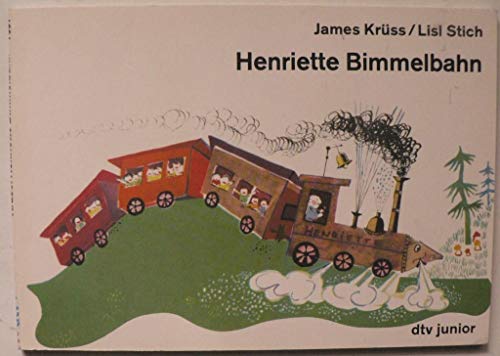Henriette Bimmelbahn.