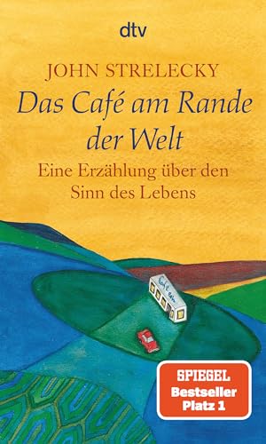 Das Café am Rande der Welt: Eine Erzählung über den Sinn des Lebens (Dutch Edition)