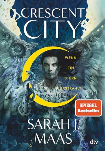 Crescent City Wenn ein Stern erstrahlt