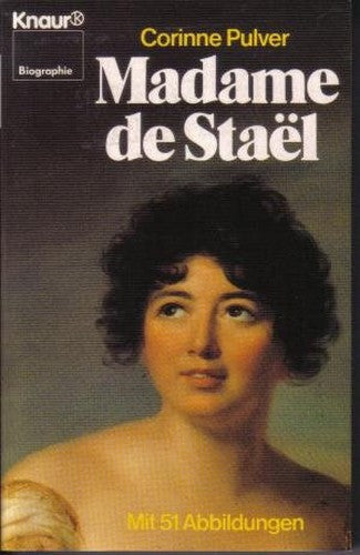 Madame de Stael. ( Knaur Biographie).