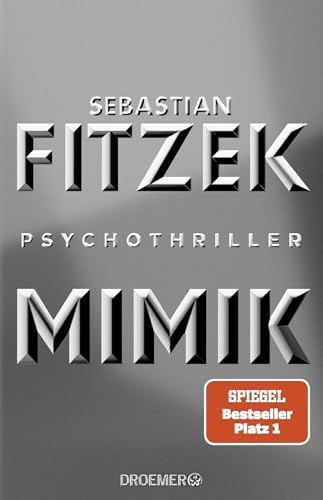 Mimik: Psychothriller