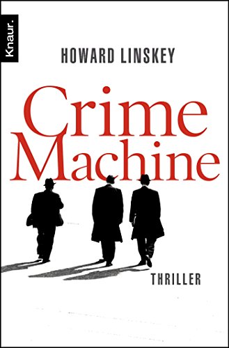 Linskey, H: Crime Machine