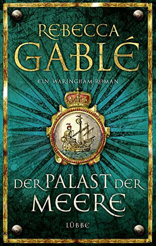 Der Palast der Meere - Band 5: Ein Waringham-Roman