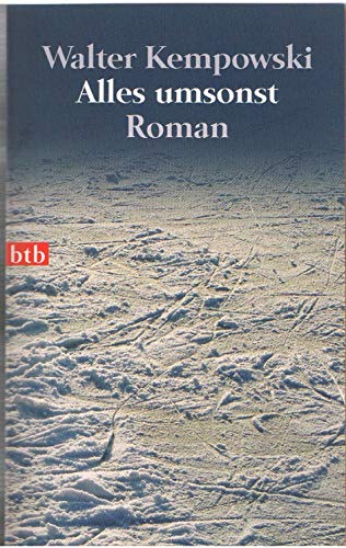 Alles umsonst