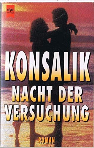 Nacht der Versuchung. Roman.