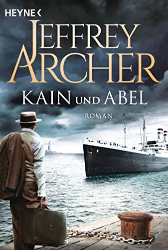 Kain und Abel: Kain und Abel 1 - Roman
