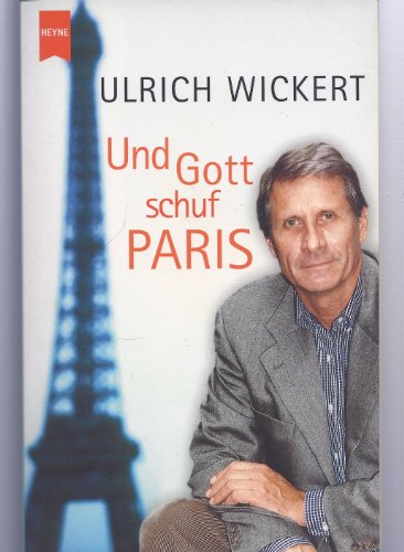 Und Gott schuf Paris.