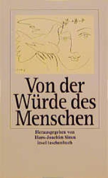 insel taschenbuch: Von der Würde des Menschen - Texte zum Nachdenken