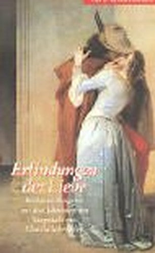 Erfindungen der Liebe.