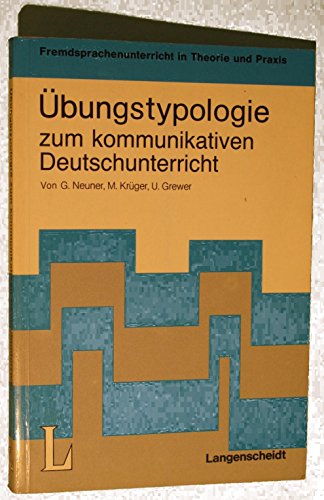 Ubungstypologie Zum Kommunikativen Deutschunterricht