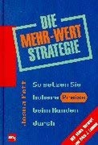 Die Mehr-Wert-Strategie