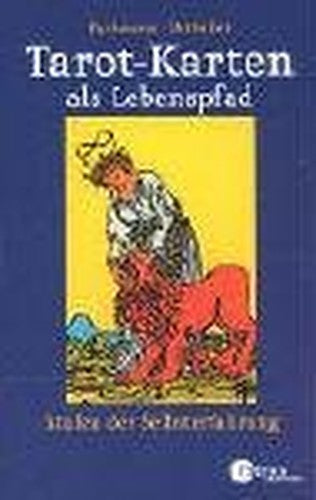 Tarot-Karten als Lebenspfad.