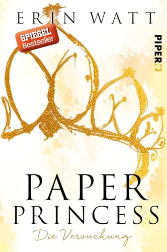 Paper (01) Princess: Die Versuchung | Romantische New Adult mit Suchtfaktor