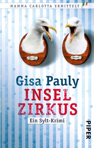 Inselzirkus: Ein Sylt-Krimi
