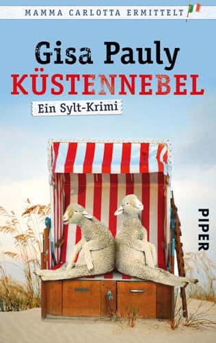 Küstennebel: Ein Sylt-Krimi