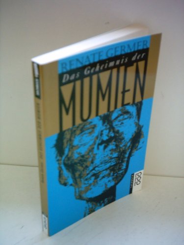 Das Geheimnis Der Mumien