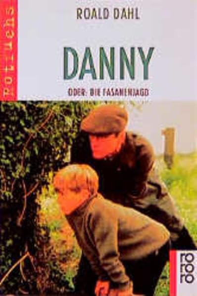 Danny, Oder Die Fasanenjagd