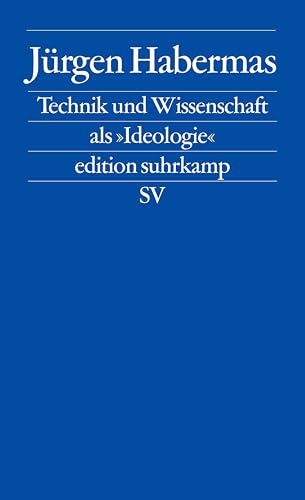 Technik Und Wissenschaft Als Ideologie