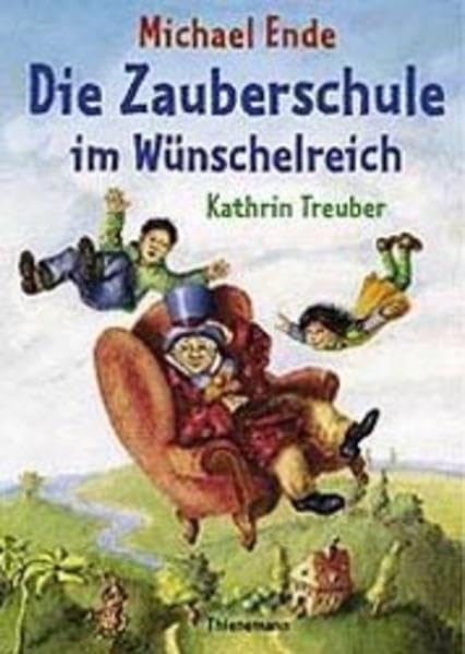 Die Zauberschule Im Wunschelreich