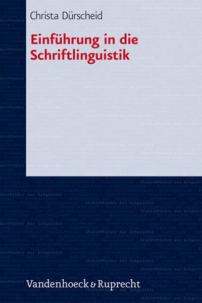 Einfuhrung in Die Schriftlinguistik