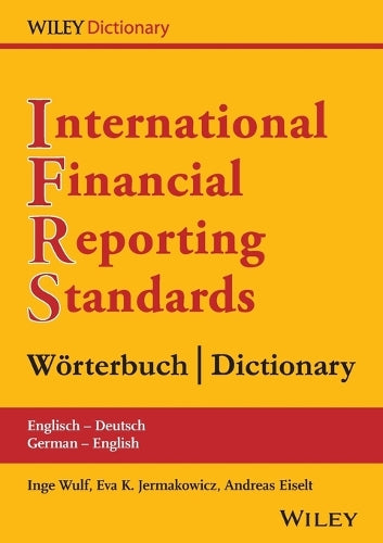 IFRS–Wörterbuch / –Dictionary Englisch–Deutsch/ Deutsch–Englisch