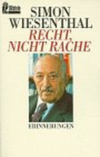 Recht, nicht Rache. Erinnerungen.