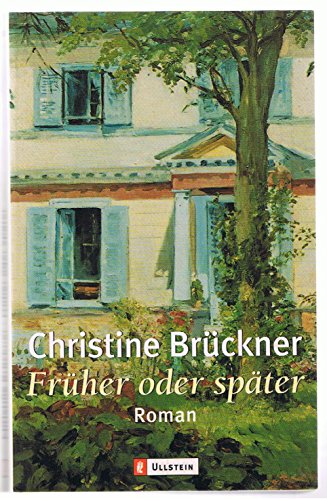 Fruher Oder Spater