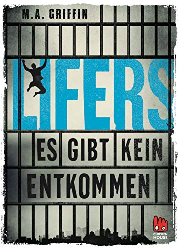 Griffin, M: Lifers - Es gibt kein Entkommen