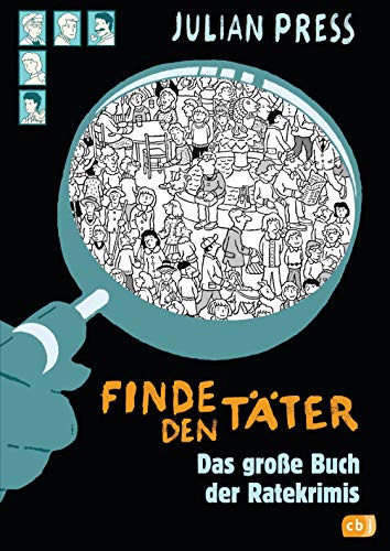 Finde den Täter Sammelband: Jubliläumsausgabe