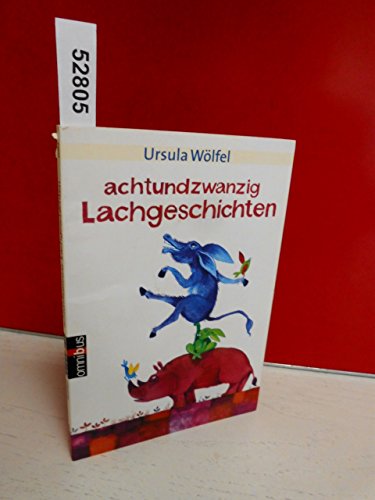 Achtundzwanzig Lachgeschichten.