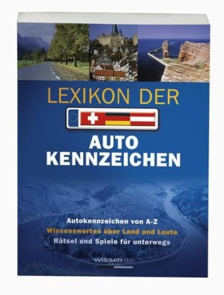 Lexikon der Autokennzeichen. Autokennzeichen von A - Z.